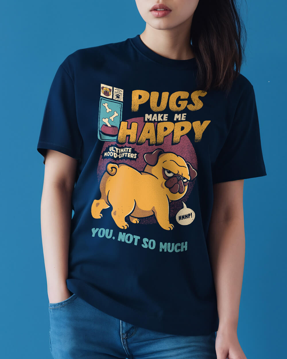 Funny t-shirt for Pug and dog lovers, available in navy, natural, black, and white color